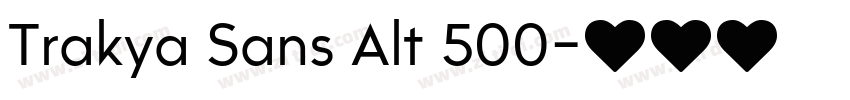 Trakya Sans Alt 500字体转换